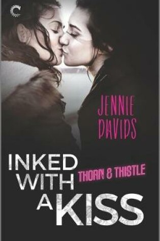 Cover of Inked with a Kiss