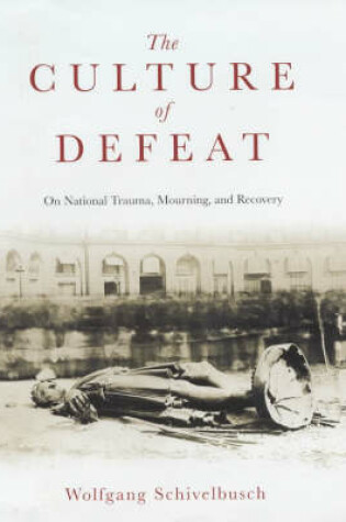 Cover of Culture of Defeat