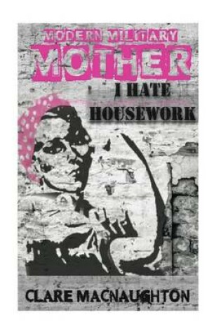 Cover of I Hate Housework