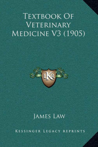Cover of Textbook of Veterinary Medicine V3 (1905)