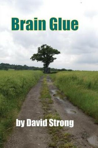 Cover of Brain Glue