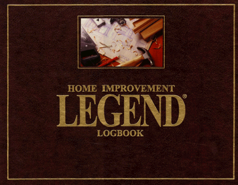 Book cover for Home Improvement Legend Logbook
