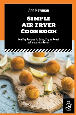 Cover of Simple Air Fryer Cookbook