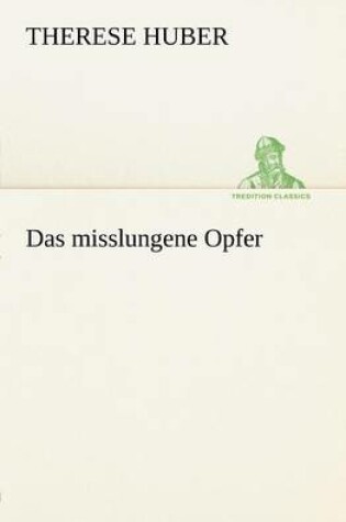 Cover of Das Misslungene Opfer