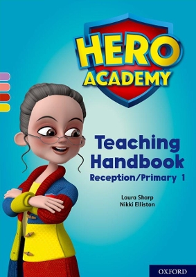 Cover of Hero Academy: Oxford Levels 1-3, Lilac-Yellow Book Bands: Teaching Handbook Reception/Primary 1