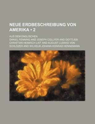 Book cover for Neue Erdbeschreibung Von Amerika (2)