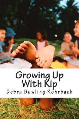 Book cover for Growing Up With Kip