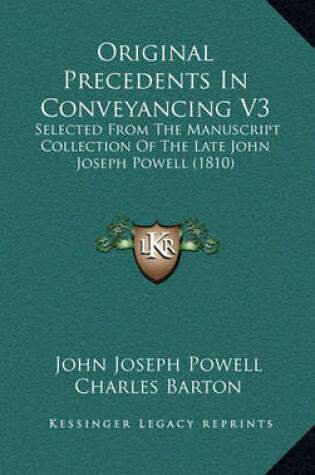 Cover of Original Precedents in Conveyancing V3