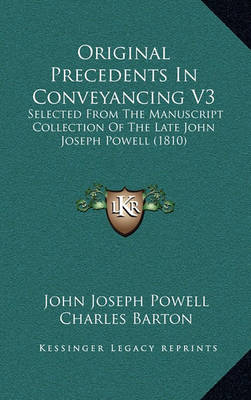 Book cover for Original Precedents in Conveyancing V3