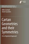 Book cover for Cartan Geometries and their Symmetries