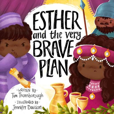 Cover of Esther and the Very Brave Plan