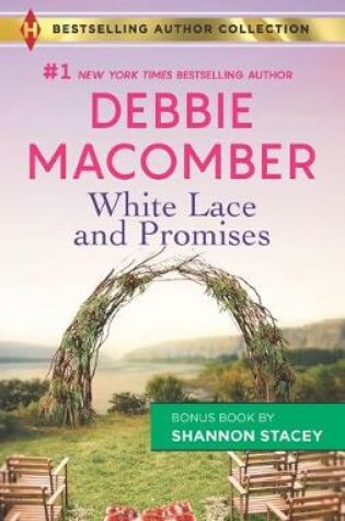 Cover of White Lace and Promises & Yours to Keep