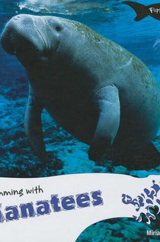 Cover of Swimming with Manatees