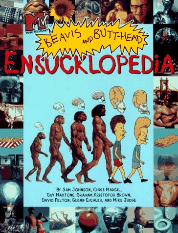Book cover for Beavis and Butthead Ensucklopedia