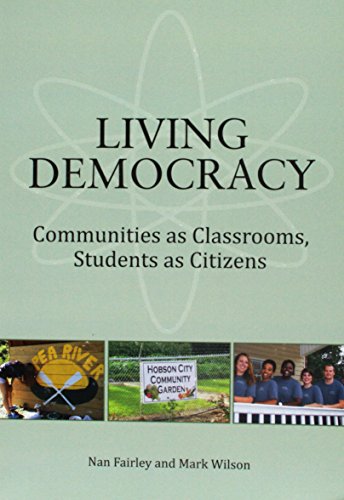Book cover for Living Democracy: Communities as Classrooms, Students as Citizens