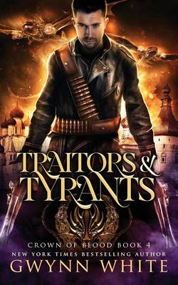 Book cover for Traitors & Tyrants