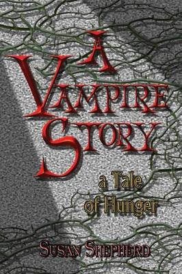 Book cover for A Vampire Story