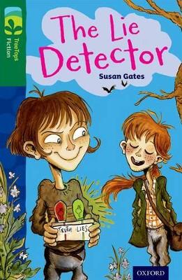 Cover of Oxford Reading Tree TreeTops Fiction: Level 12: The Lie Detector