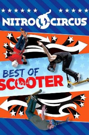 Cover of Nitro Circus: Best of Scooter