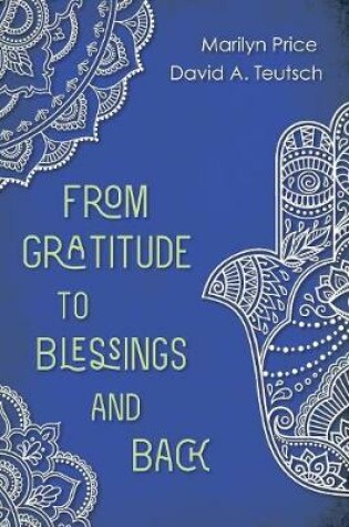 Cover of From Gratitude to Blessings and Back