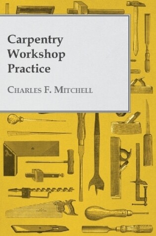 Cover of Carpentry Workshop Practice