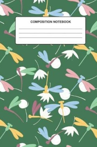 Cover of Composition Notebook Dragonfly