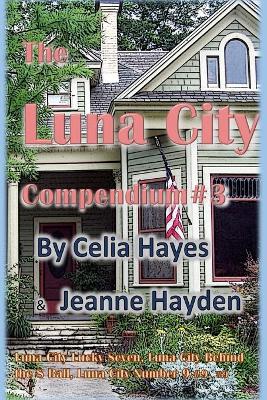 Book cover for Luna City Compendium #3