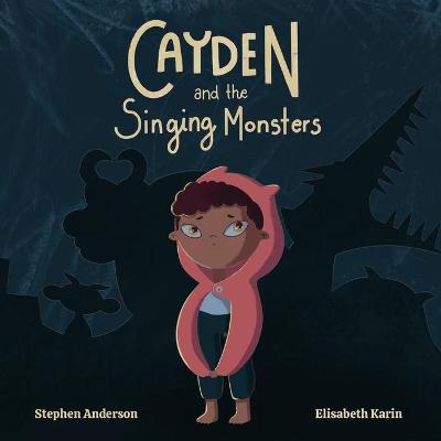Book cover for Cayden and the Singing Monsters
