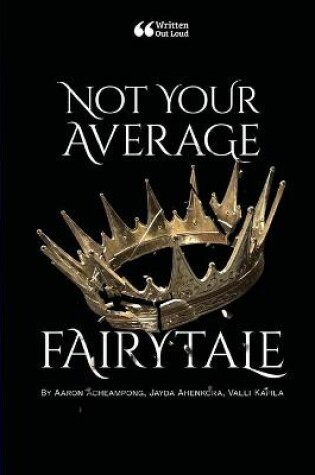 Cover of Not Your Average Fairytale