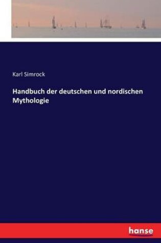 Cover of Handbuch der deutschen und nordischen Mythologie