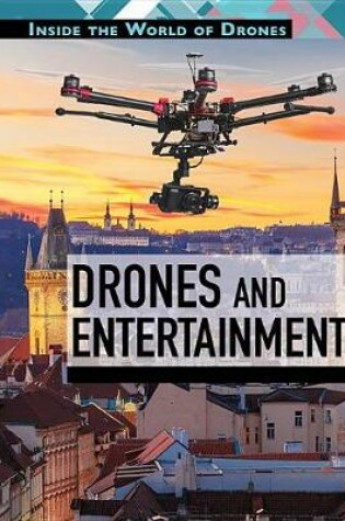 Cover of Drones and Entertainment