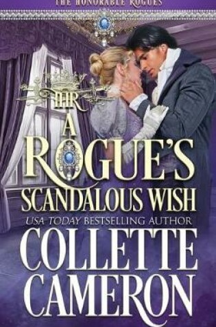 Cover of A Rogue's Scandalous Wish