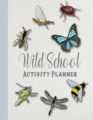 Book cover for Wild school activity planner