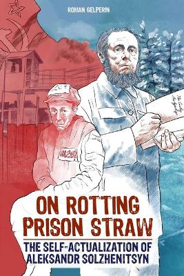 Book cover for On Rotting Prison Straw