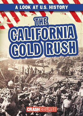 Book cover for The California Gold Rush