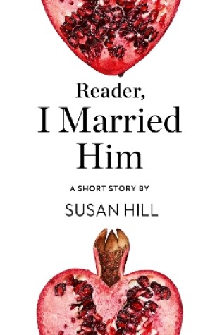 Cover of Reader, I Married Him