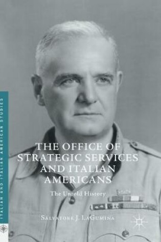 Cover of The Office of Strategic Services and Italian Americans