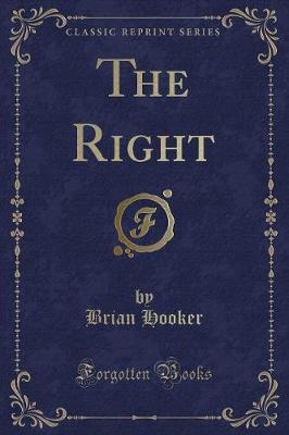 Book cover for The Right (Classic Reprint)