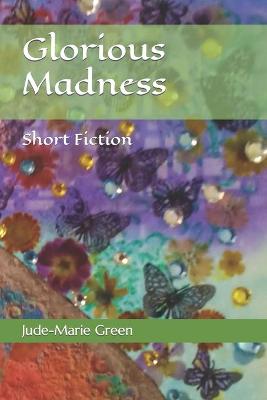 Book cover for Glorious Madness