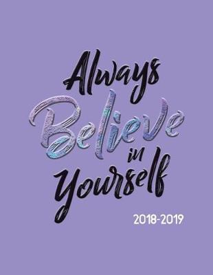 Cover of Always Believe in Yourself 2018-2019