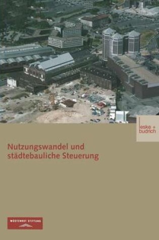 Cover of Nutzungswandel und städtebauliche Steuerung