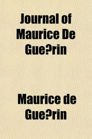 Cover of Journal of Maurice de Gue Rin