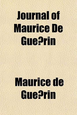 Book cover for Journal of Maurice de Gue Rin