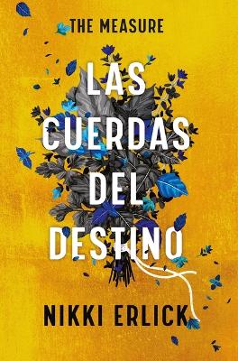 Book cover for The Measure: Las Cuerdas del Destino