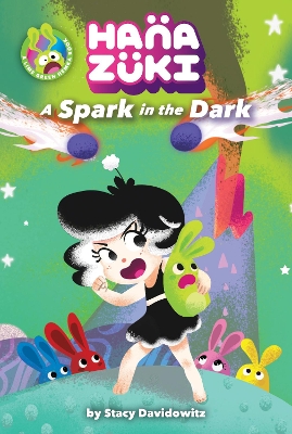 Book cover for Hanazuki: A Spark in the Dark