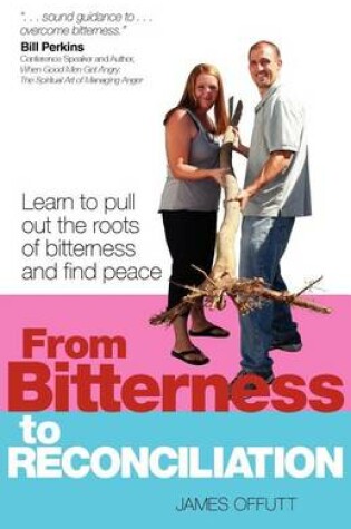 Cover of From Bitterness to Reconciliation