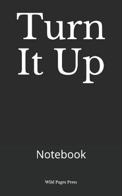 Book cover for Turn It Up