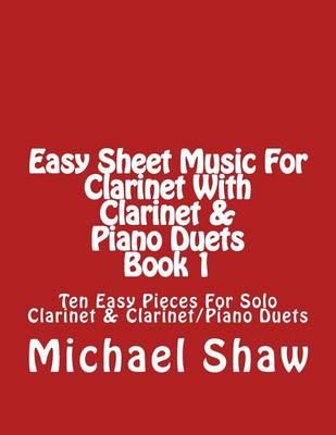 Book cover for Easy Sheet Music For Clarinet With Clarinet & Piano Duets Book 1