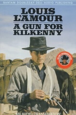 Cover of A Gun for Kilkenny