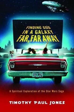 Cover of Finding God in a Galaxy Far, Far Away